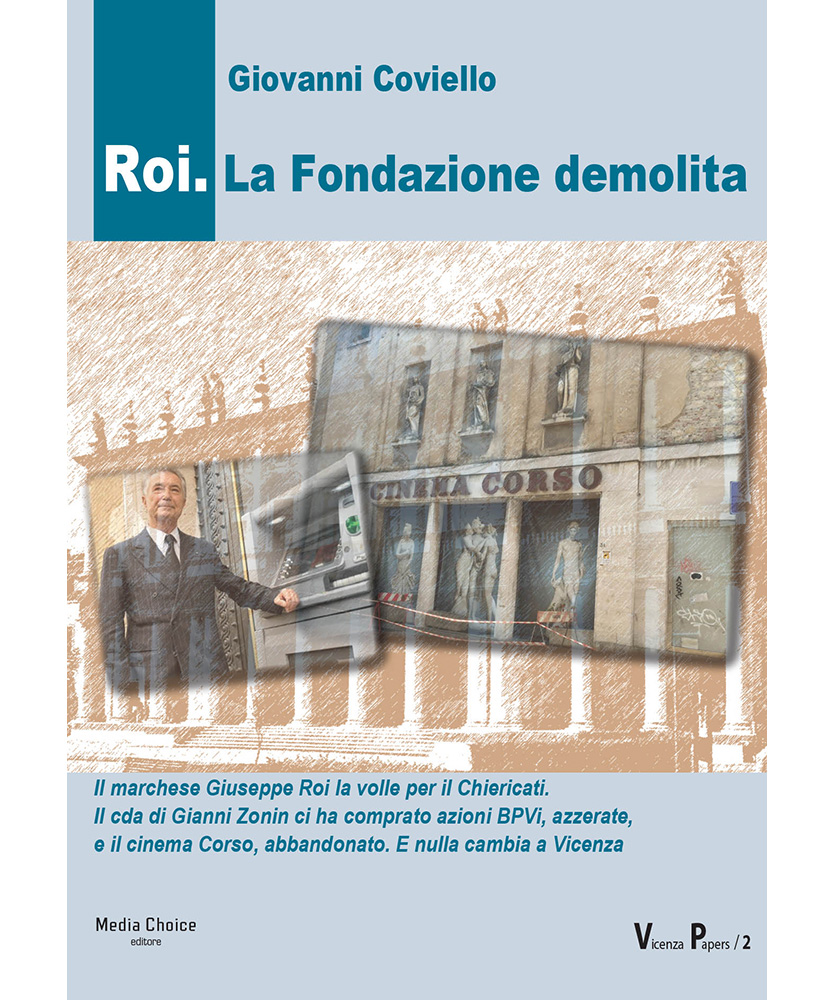 Roi. La Fondazione demolita