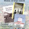 Tre storie di Vicenza. Per conoscere e ricordare
